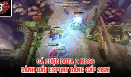 Cá Cược Dota 2 MB66
